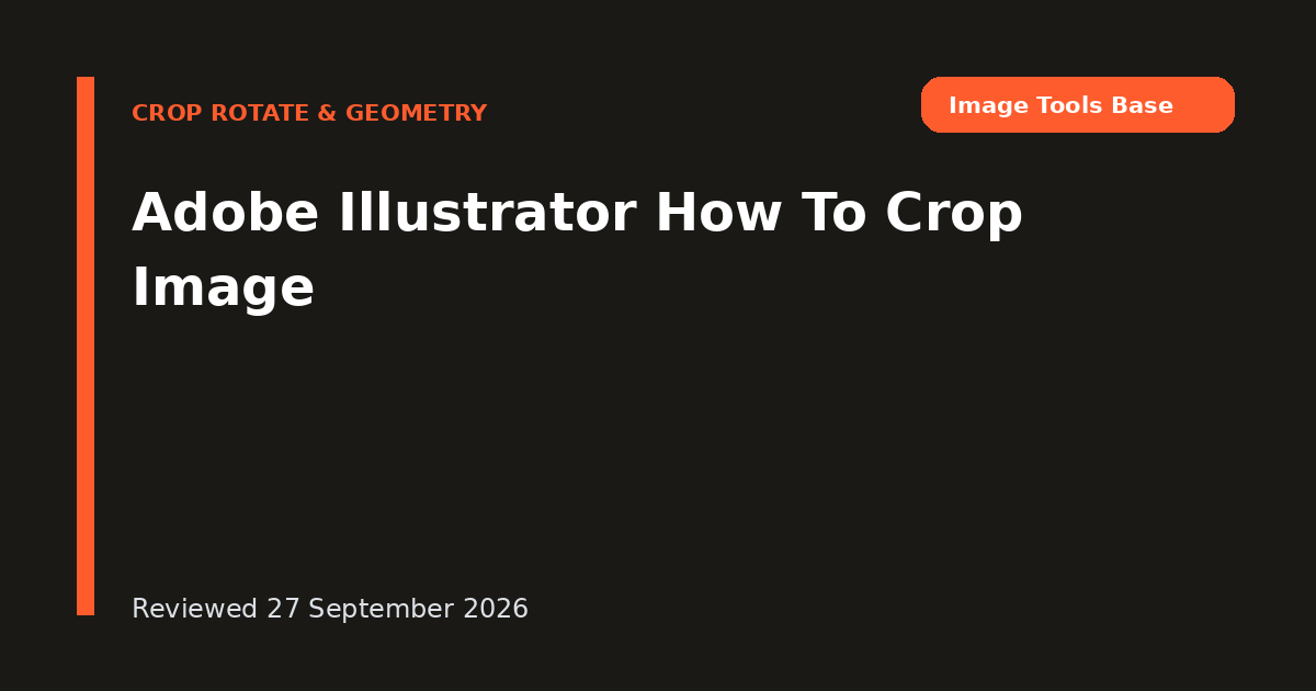 Adobe Illustrator How To Crop Image