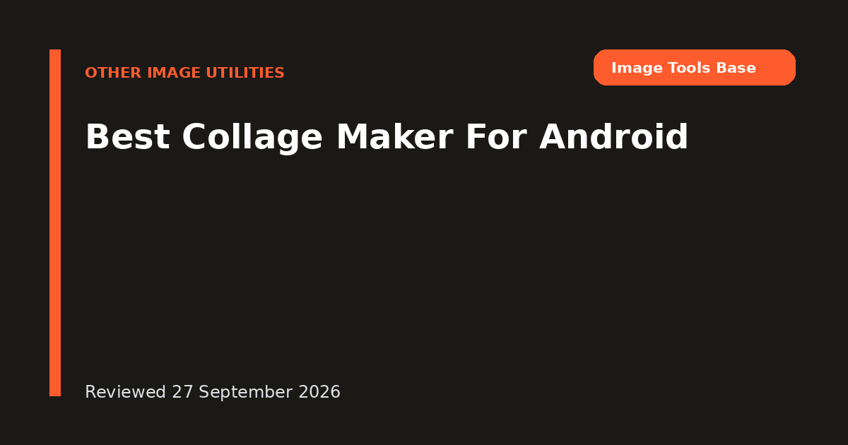 Best Collage Maker For Android