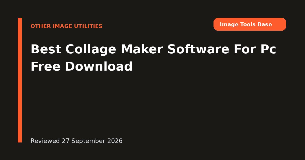 Best Collage Maker Software For Pc Free Download