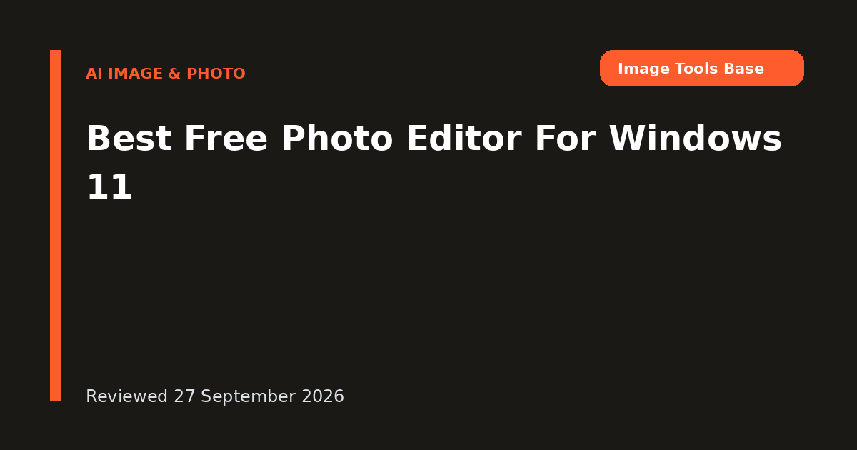Best Free Photo Editor For Windows 11