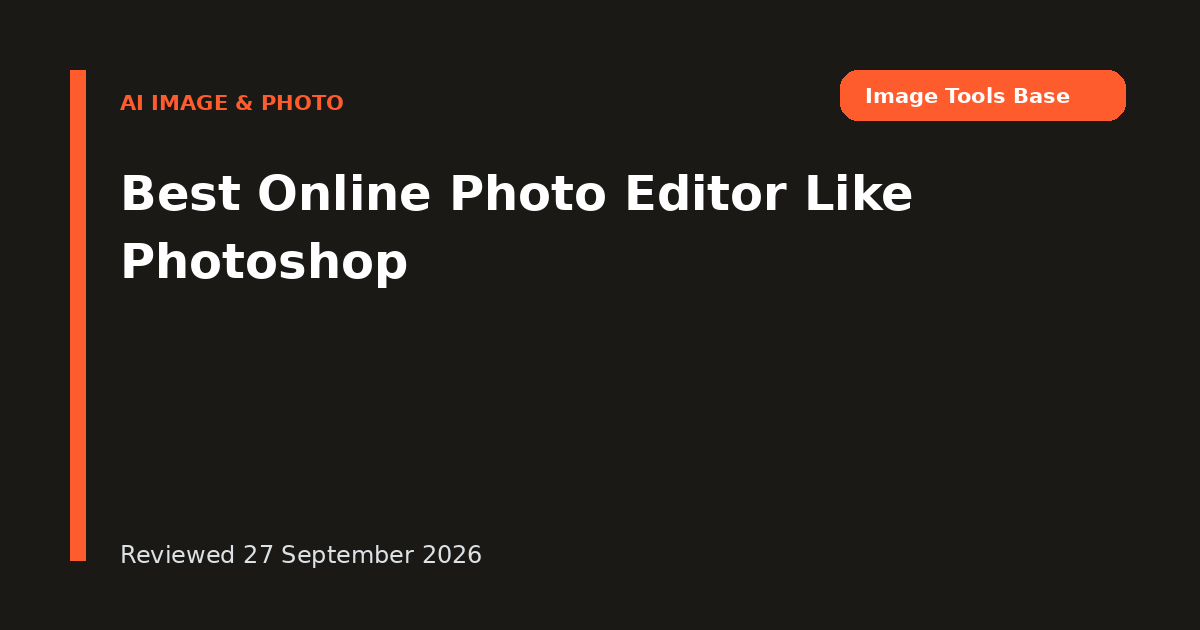 Best Online Photo Editor Like Photoshop