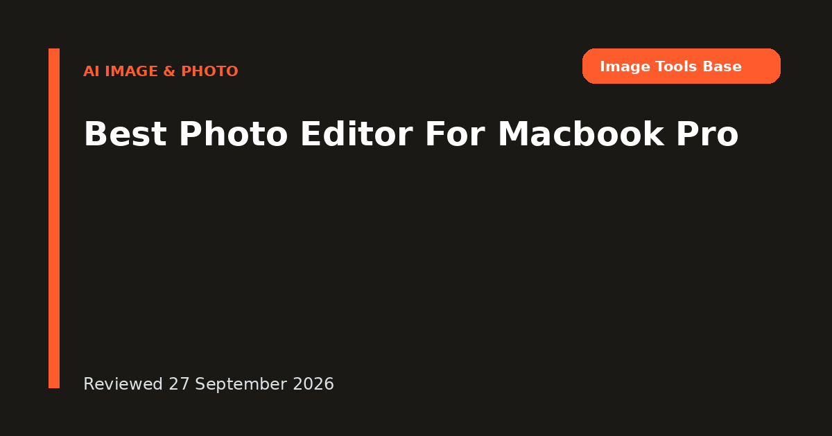 Best Photo Editor For Macbook Pro