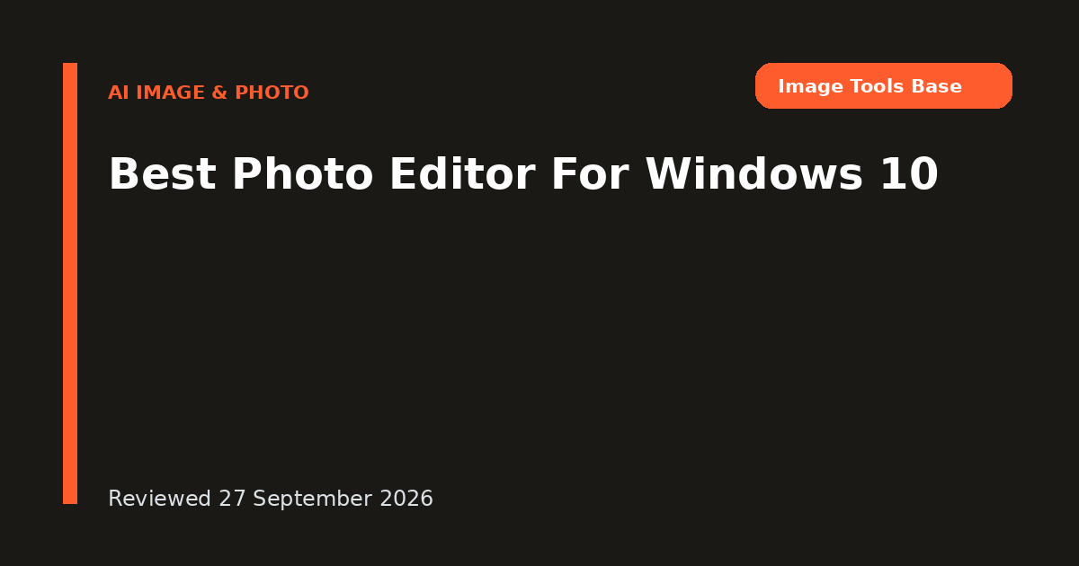 Best Photo Editor For Windows 10