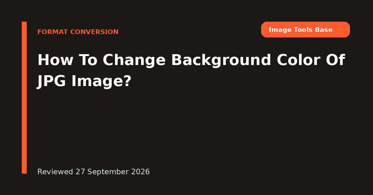 How To Change Background Color Of JPG Image?