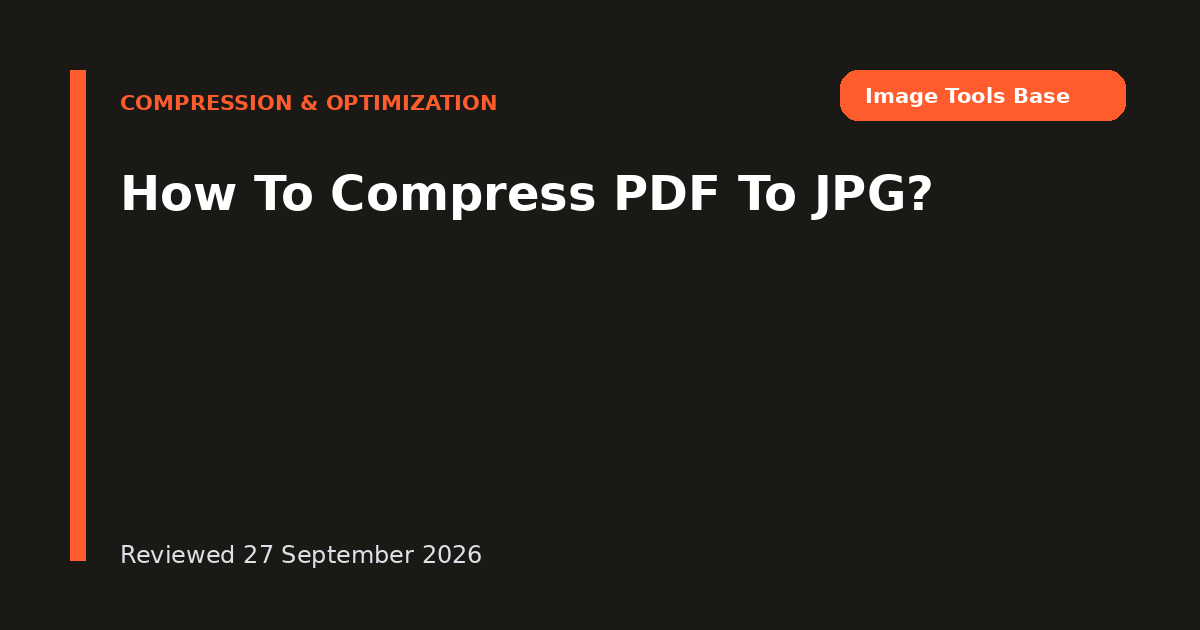 How To Compress PDF To JPG?