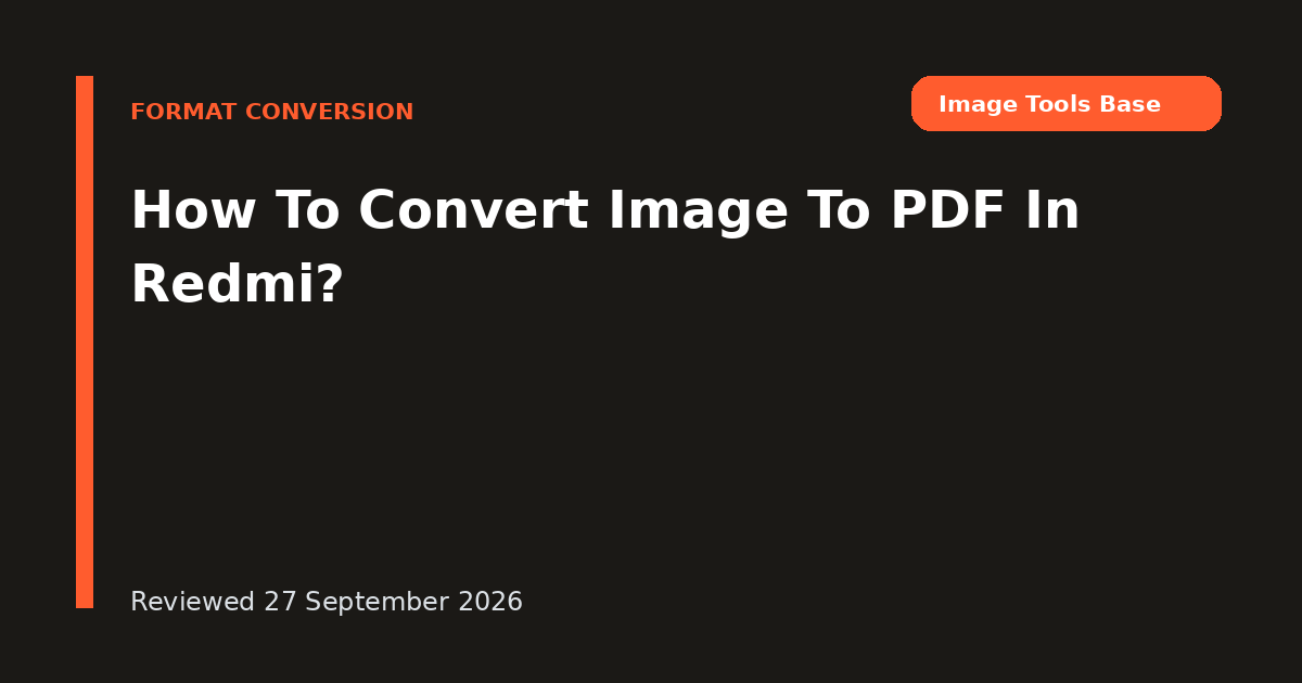 How To Convert Image To PDF In Redmi?