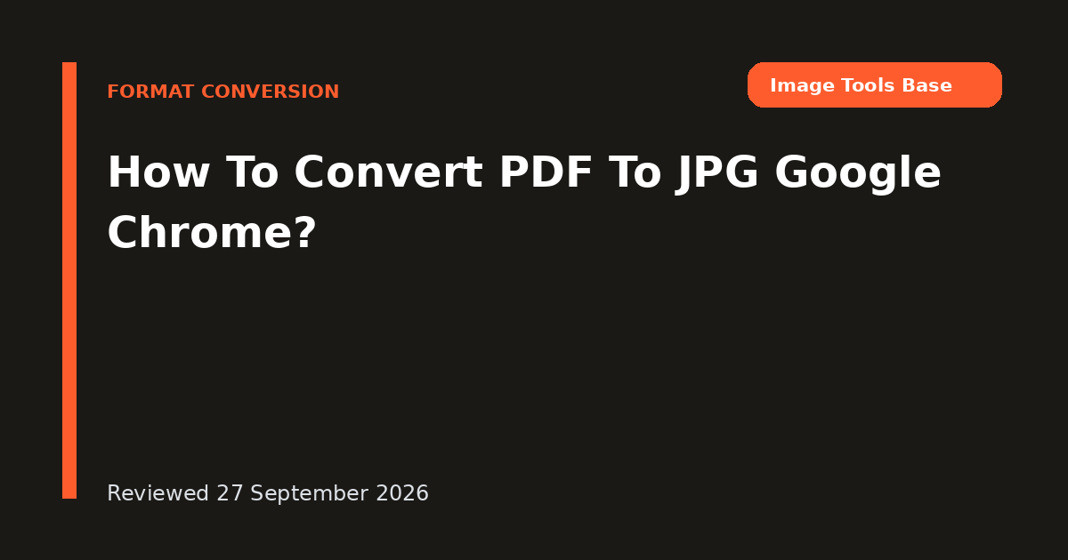 How To Convert PDF To JPG Google Chrome?