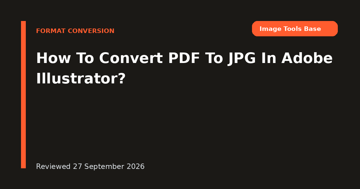 How To Convert PDF To JPG In Adobe Illustrator?