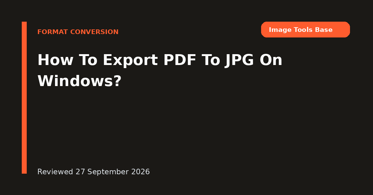 How To Export PDF To JPG On Windows?