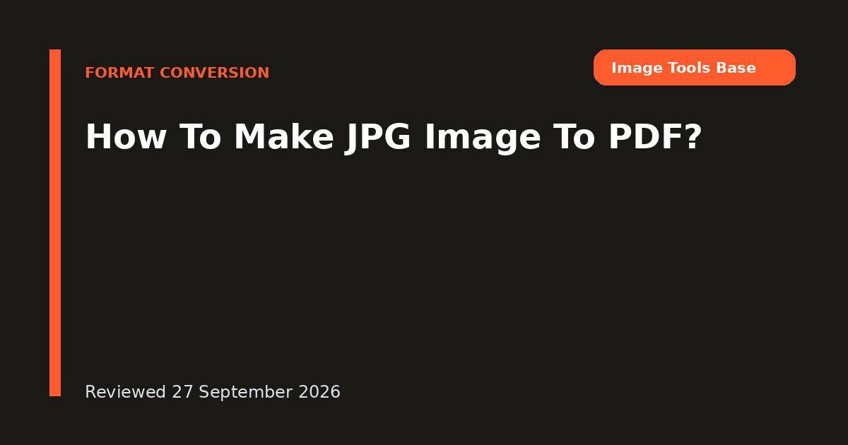 How To Make JPG Image To PDF?