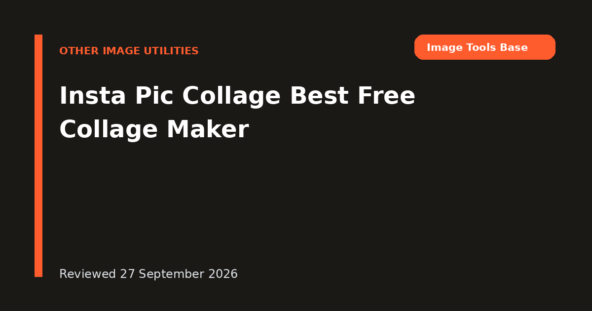 Insta Pic Collage Best Free Collage Maker