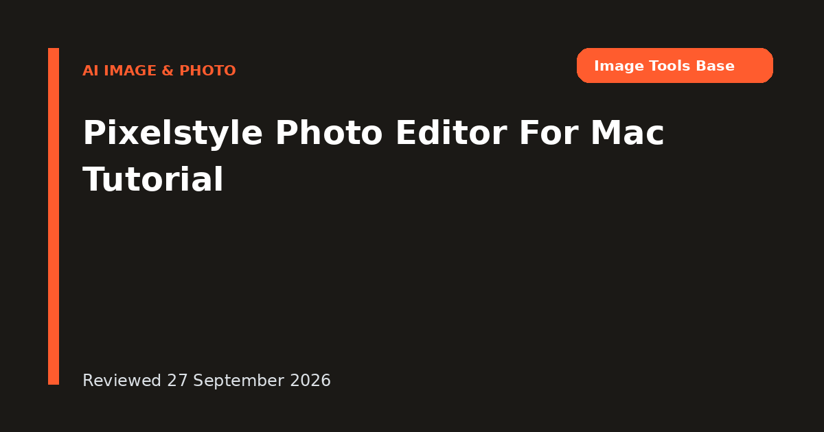 Pixelstyle Photo Editor For Mac Tutorial