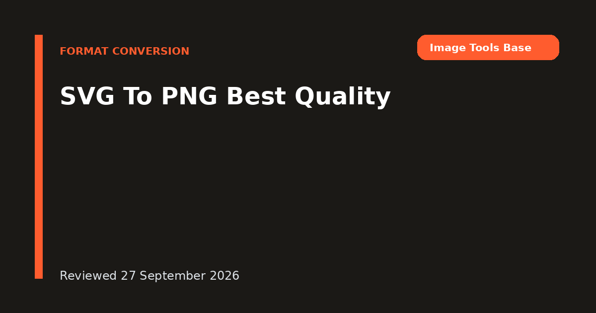 SVG To PNG Best Quality